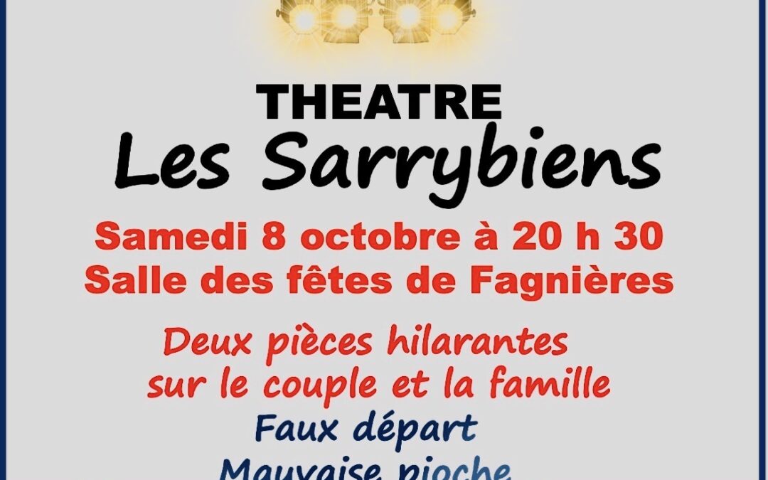 Soirée théâtre Les Sarrybiens